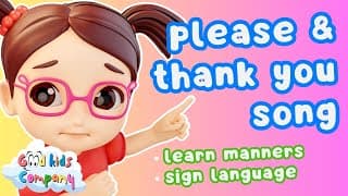Please and Thank You Song by Good Kids Company